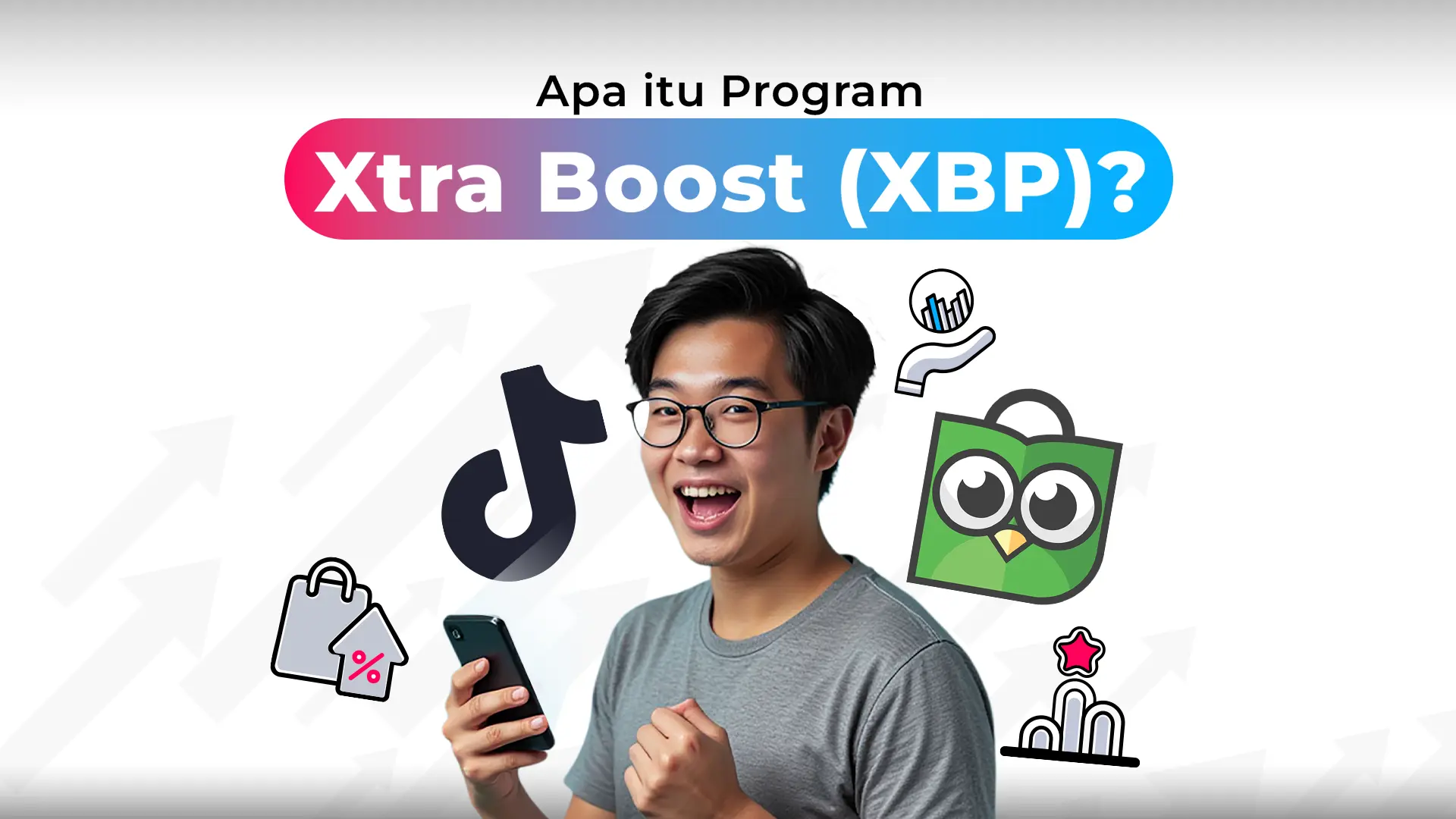 Apa Itu Program Xtra Boost (XBP)