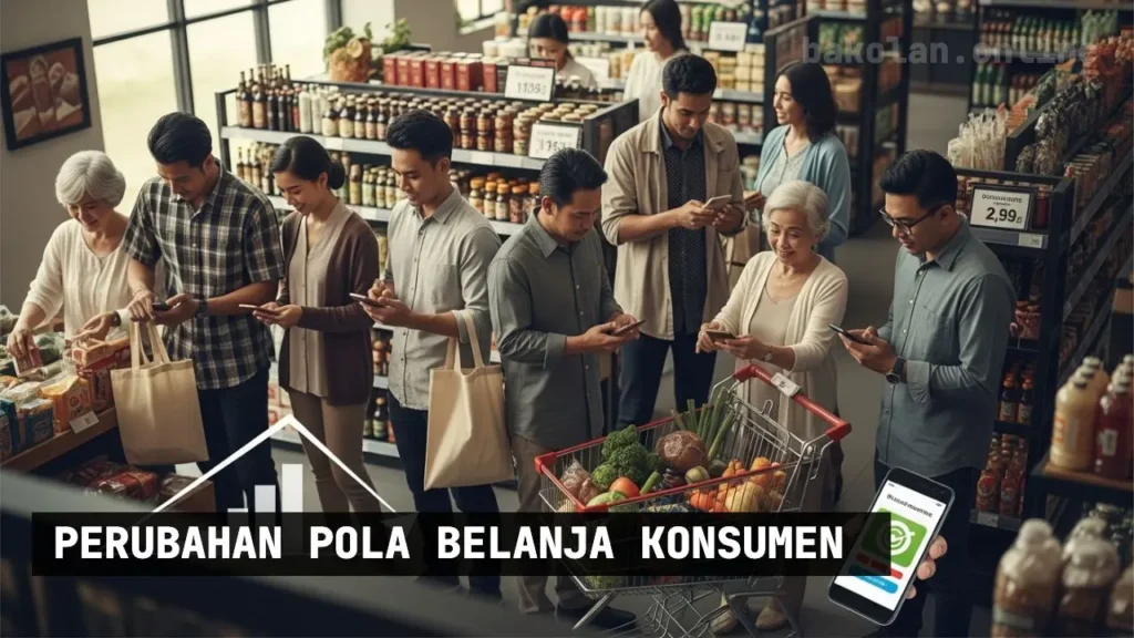 perubahan pola belanja konsumen